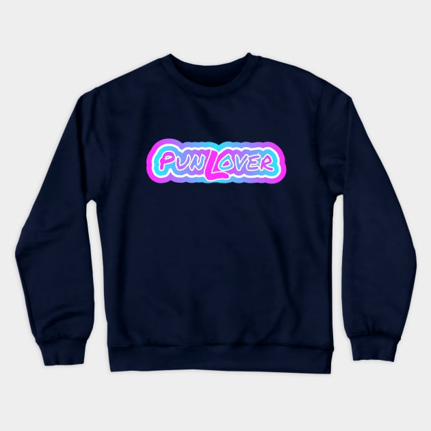 Punlover Crewneck Sweatshirt by Jokertoons